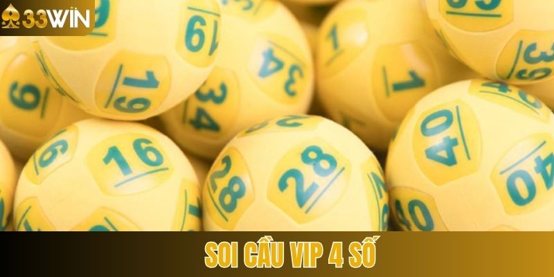 Soi Cầu Vip 4 Số